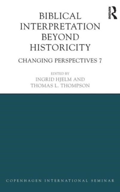 Book cover of: Biblical Interpretation Beyond Historicity. By: Ingrid Hjelm