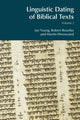 Book cover of: Linguistic Dating of Biblical Texts: Volume 2. By: Ian Young