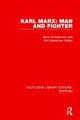 Book cover of: Karl Marx: Man and Fighter. By: Boris I. Nicolaevsky