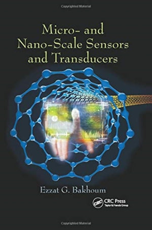 Micro- and Nano-Scale Sensors and Transducers