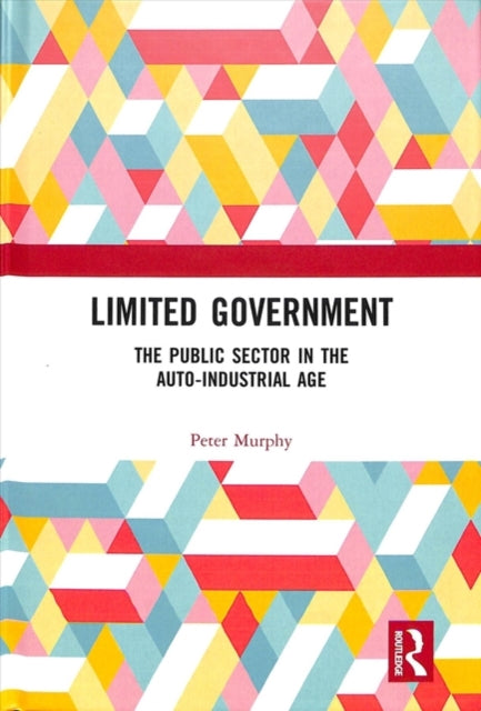Book cover of: Limited Government. By: Peter Murphy