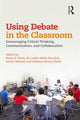 Book cover of: Using Debate in the Classroom. By: Karyl A. Davis