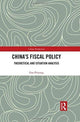 Book cover of: China’s Fiscal Policy. By: Gao Peiyong