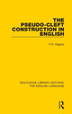 Book cover of: Pseudo-Cleft Construction in English. By: F. R. Higgins