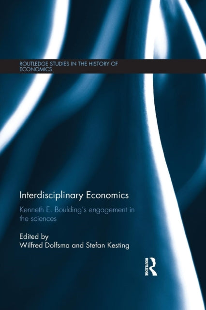 Book cover of: Interdisciplinary Economics. By: Wilfred Dolfsma