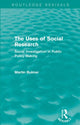 Book cover of: Uses of Social Research (Routledge Revivals). By: Martin Bulmer