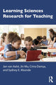 Book cover of: Learning Sciences Research for Teaching. By: Jan C. W. Jan C.W. VAN AALST