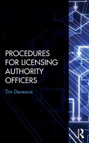 Procedures for Licensing Authority Officers