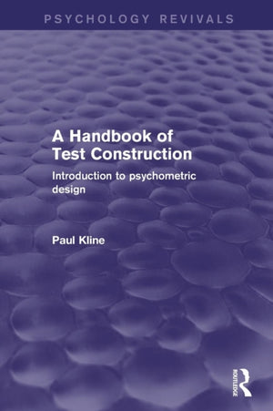Handbook of Test Construction (Psychology Revivals)