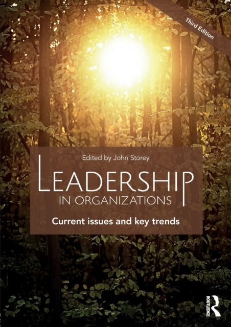 Book cover of: Leadership in Organizations. By: Storey, John