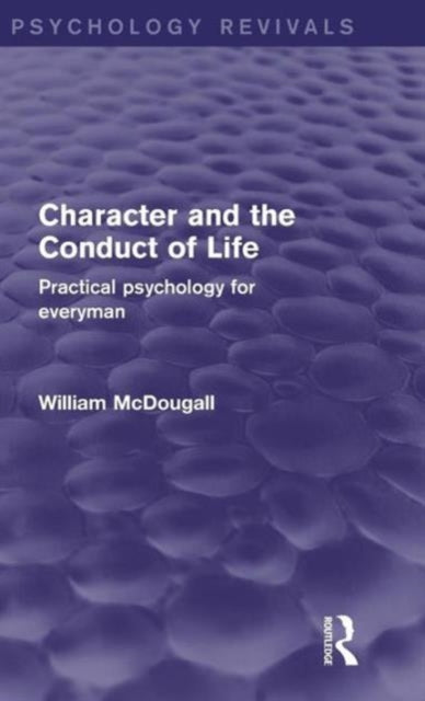 Character and the Conduct of Life