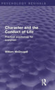 Book cover of: Character and the Conduct of Life. By: McDougall, William