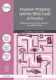Book cover of: Provision Mapping and the SEND Code of Practice. By: Anne Massey