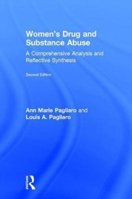 Book cover of: Women's Drug and Substance Abuse. By: Louis A. Pagliaro