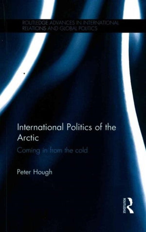 International Politics of the Arctic