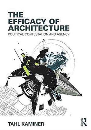 Efficacy of Architecture