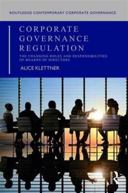 Book cover of: Corporate Governance Regulation. By: Alice Klettner