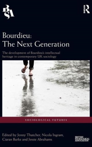 Bourdieu: The Next Generation