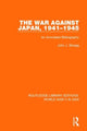 Book cover of: War Against Japan, 1941-1945 (RLE World War II in Asia). By: John J. Sbrega