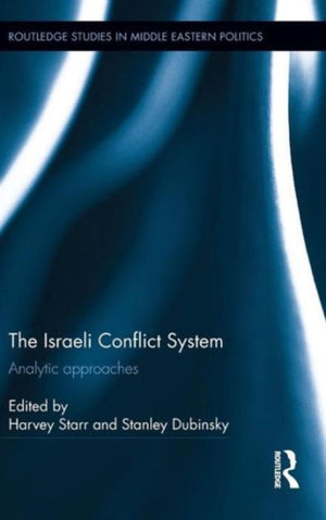 The Israeli Conflict System