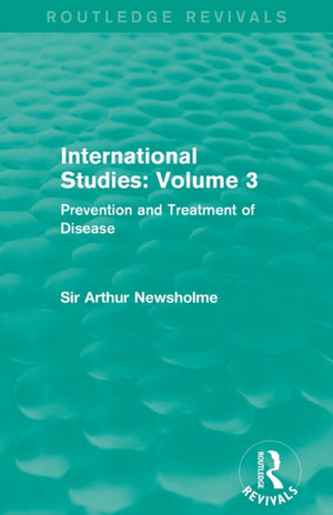 International Studies: Volume 3 (Routledge Revivals)