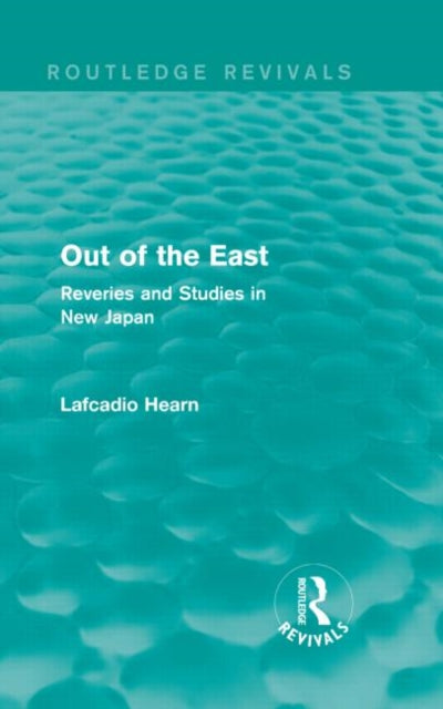 Out of the East (Routledge Revivals)