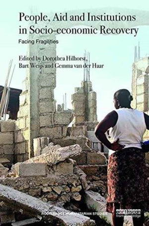People, Aid and Institutions in Socio-economic Recovery