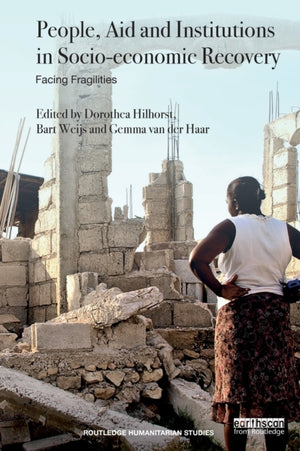 People, Aid and Institutions in Socio-economic Recovery