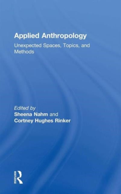 Book cover of: Applied Anthropology. By: Sheena Nahm