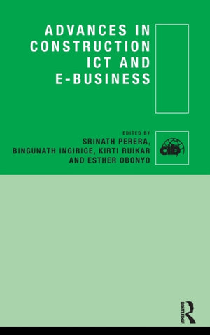 Advances in Construction ICT and e-Business