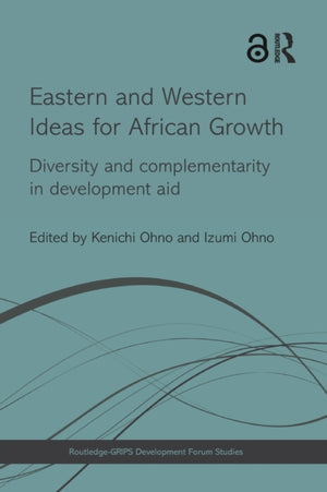 Eastern and Western Ideas for African Growth