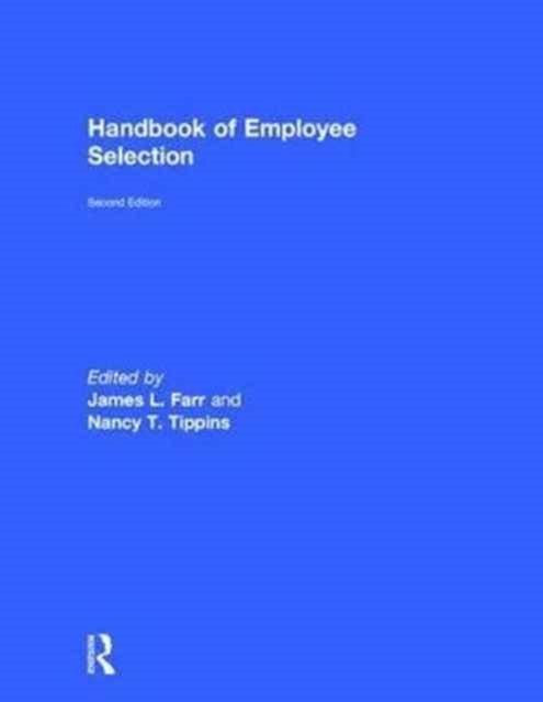 Book cover of: Handbook of Employee Selection. By: James L. Farr