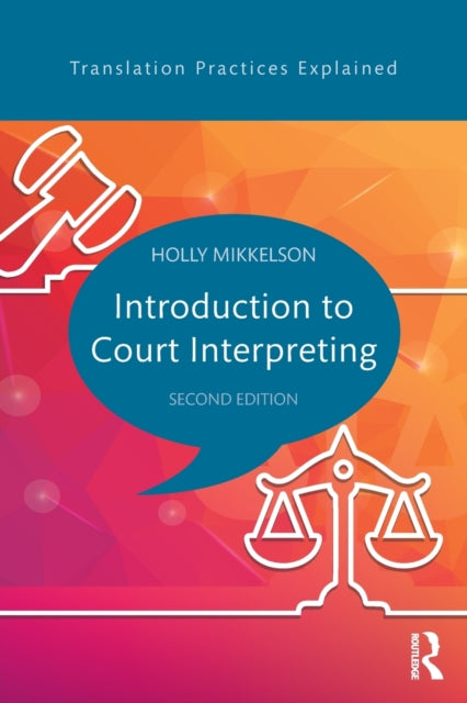 Book cover of: Introduction to Court Interpreting. By: Holly Mikkelson