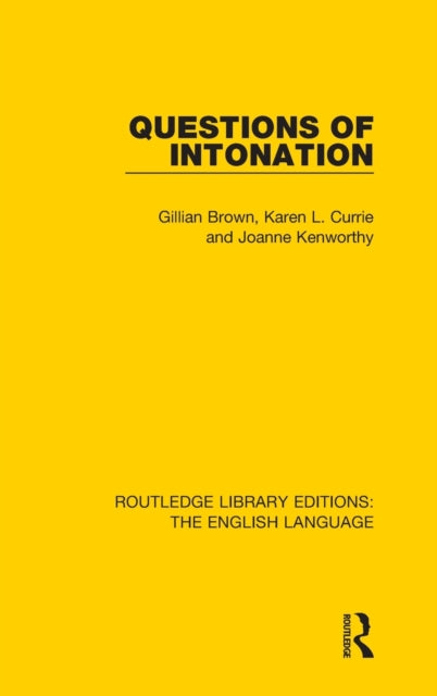 Book cover of: Questions of Intonation. By: Gillian Brown