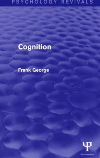 Book cover of: Cognition. By: Frank H. George