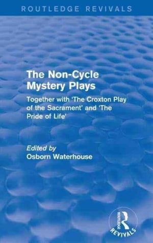 Non-Cycle Mystery Plays (Routledge Revivals)