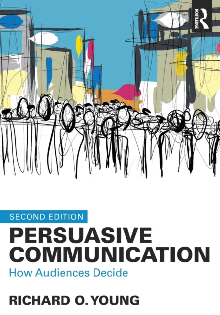 Book cover of: Persuasive Communication. By: Richard Young