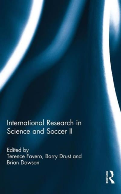 Book cover of: International Research in Science and Soccer II. By: Terence Favero