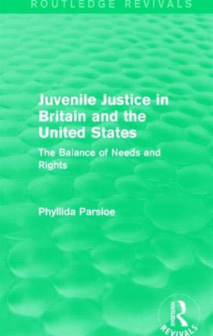 Juvenile Justice in Britain and the United States