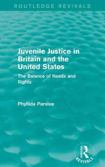 Book cover of: Juvenile Justice in Britain and the United States. By: Phyllida Parsloe