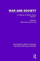 Book cover of: War and Society Volume 1. By: Brian Bond