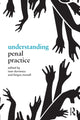 Book cover of: Understanding Penal Practice. By: Ioan Durnescu