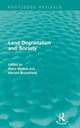 Book cover of: Land Degradation and Society. By: Piers Blaikie