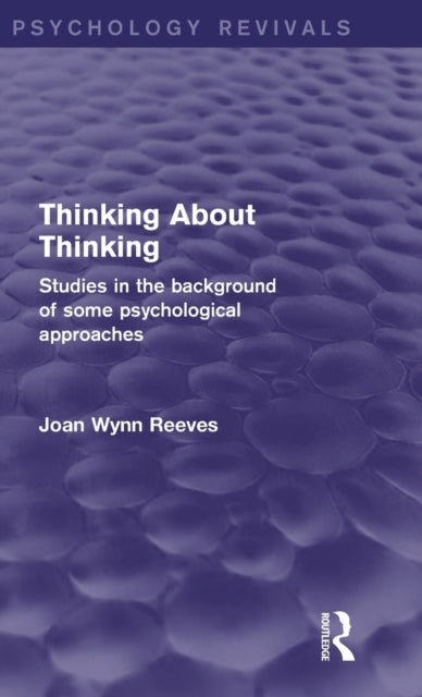 Book cover of: Thinking About Thinking. By: Joan Wynn Reeves