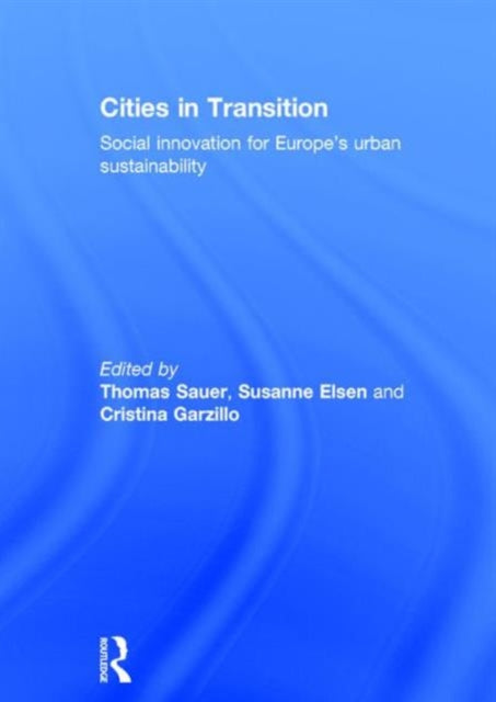 Book cover of: Cities in Transition. By: Thomas Sauer