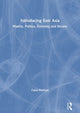 Book cover of: Introducing East Asia. By: Carin Holroyd