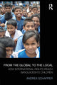 Book cover of: From the Global to the Local. By: Andrea Schapper