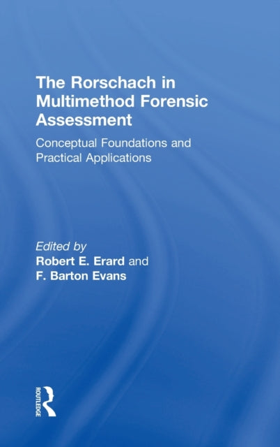 Book cover of: Rorschach in Multimethod Forensic Assessment. By: Robert Erard