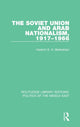 Book cover of: Soviet Union and Arab Nationalism, 1917-1966. By: Hashim S. H. Behbehani
