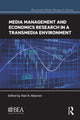Book cover of: Media Management and Economics Research in a Transmedia Environment. By: Alan B. Albarran